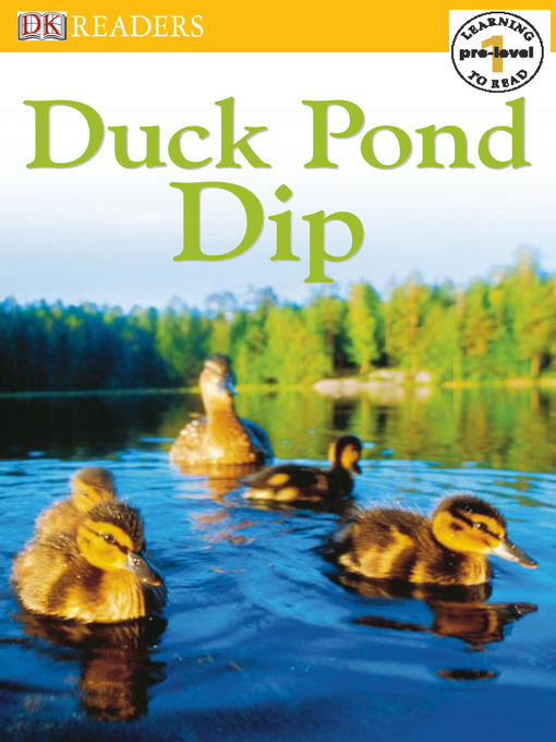 Title details for Duck Pond Dip by DK Publishing - Available